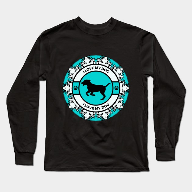 Turquoise I Love My Dog Long Sleeve T-Shirt by Designs_by_KC